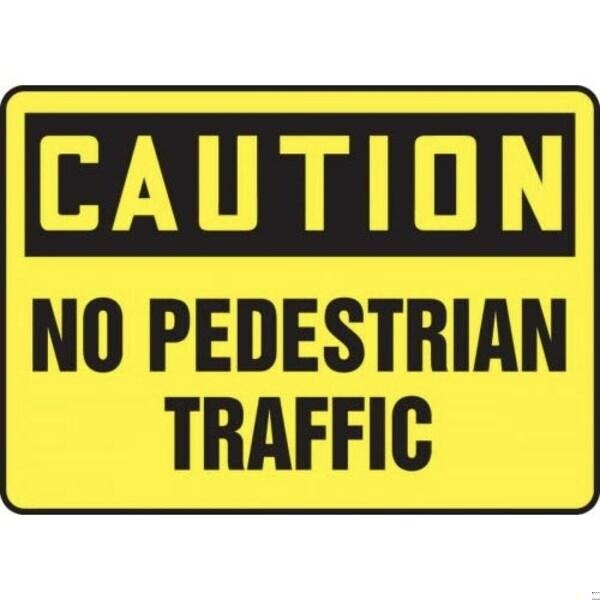 Accuform OSHA CAUTION SAFETY SIGN NO MVHR667XP MVHR667XP - main